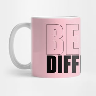 Be Different Mug